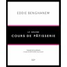 Zie dia Eddie Benghanem Le Grand Cours de Pâtisserie