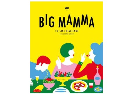 La cuisine italienne de Big Mamma