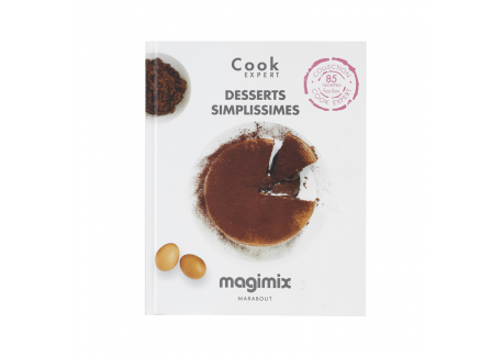 Desserts Simplissimes - Recettes au Cook Expert