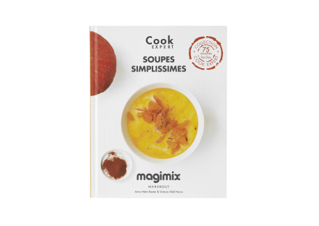 Soupes Simplissimes - Recettes au Cook Expert