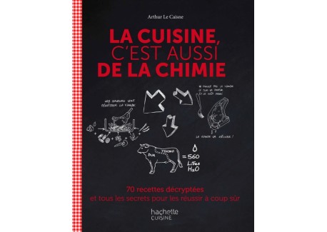 La Cuisine C'est Aussi de la Chimie