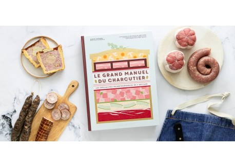 Le Grand Manuel du Charcutier