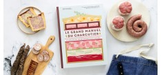 Le Grand Manuel du Charcutier