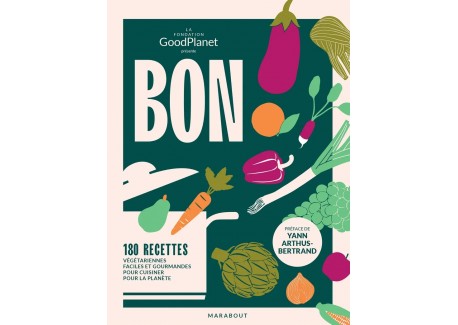 Bon dans l'Assiette, Bon pour la Planète