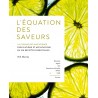 Zie dia L'Équation des Saveurs