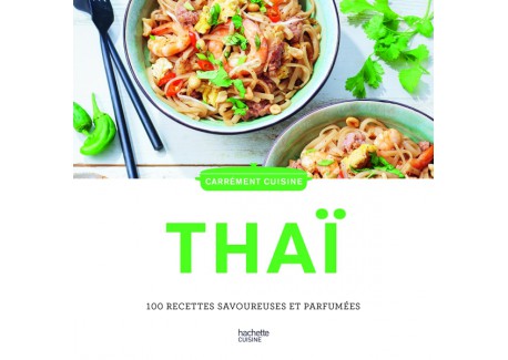 Carrément Cuisine Thaï