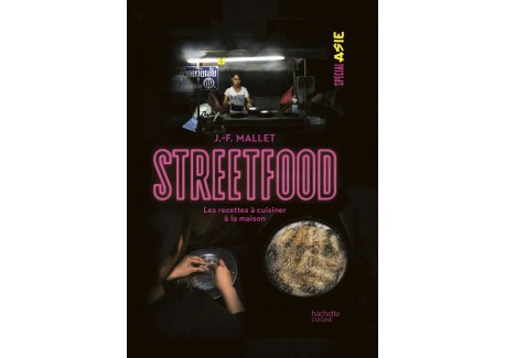 Street Food - Les recettes à cuisiner à la Maison 