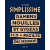 Voir la slide Simplissime Ramen, Nouilles et Gyozas