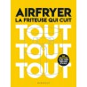 Zie dia Airfryer, la Friteuse Qui Cuit Tout Tout Tout