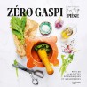 Voir la slide Zéro Gaspi Jean-François Piège 