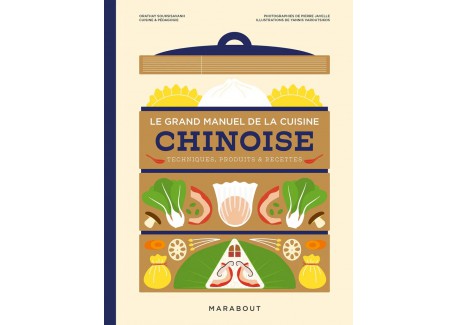 Le Grand Manuel de la Cuisine Chinoise