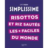 Zie dia Simplissime Risottos et riz sautés les plus faciles du monde