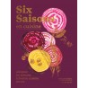 Zie dia Six Saisons en Cuisine