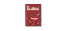 La Merveilleuse Cuisine Spéciale Inox 100 Recettes Faciles et Gourmand
