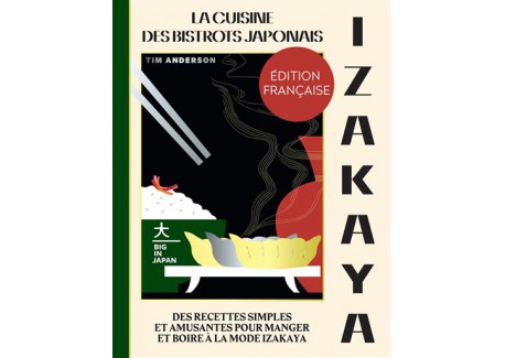 Izakaya - La Cuisine Des Bistrots Japonais 