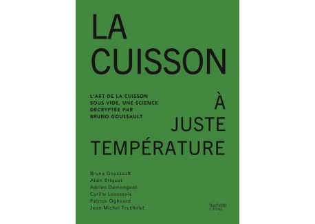 La Cuisson à Juste Température 