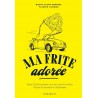 Voir la slide Ma Frite Adorée 