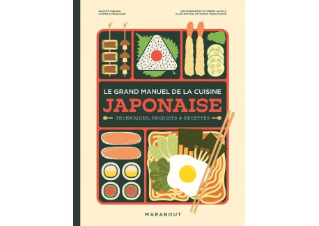 Le Grand Manuel de la Cuisine Japonaise