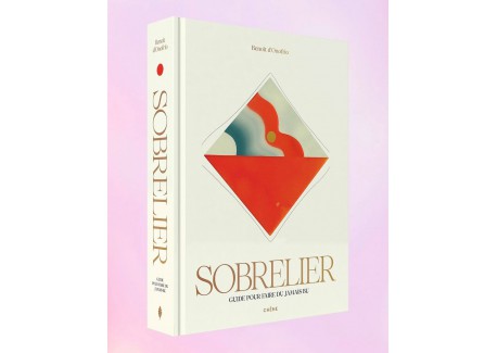 Sobrelier - Guide pour Faire du Jamais Bu