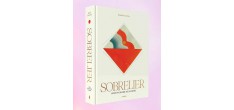Sobrelier - Guide pour Faire du Jamais Bu