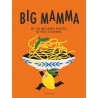 Zie dia Big Mamma - Les 150 Meilleures Recettes de Pâtes Italiennes